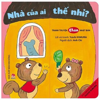 Ehon Tương Tác Của Tác Giả Yuichi Kimura: Nhà Của Ai Thế Nhỉ?