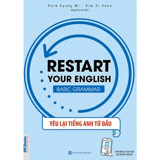 Restart Your English - Basic Grammar - Yêu Lại Tiếng Anh Từ Đầu