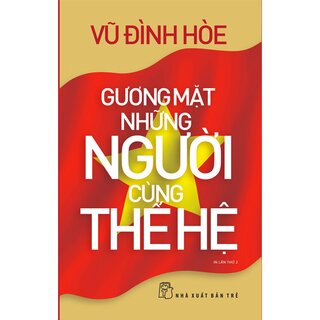 Gương Mặt Những Người Cùng Thế Hệ