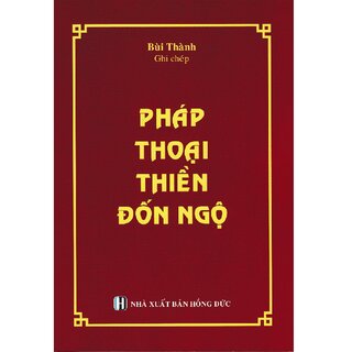 Pháp Thoại Thiền Đốn Ngộ