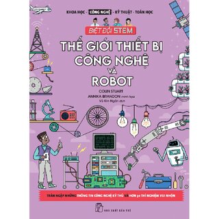 Thế Giới Thiết Bị Công Nghệ Và Robot