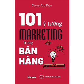 101 Ý Tưởng Marketing Trong Bán Hàng