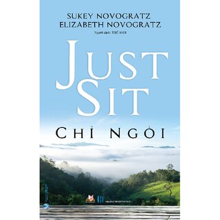 Just Sit - Chỉ Ngồi