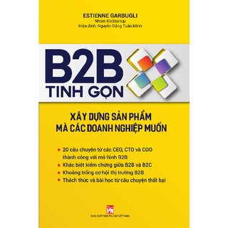 B2B Tinh Gọn: Xây Dựng Sản Phẩm Mà Các Doanh Nghiệp Muốn