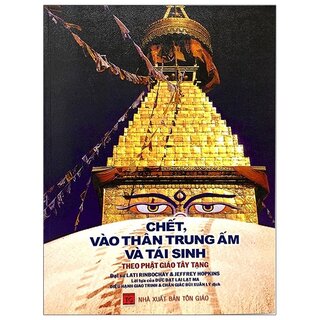 Chết, Vào Thân Trung Ấm Và Tái Sinh