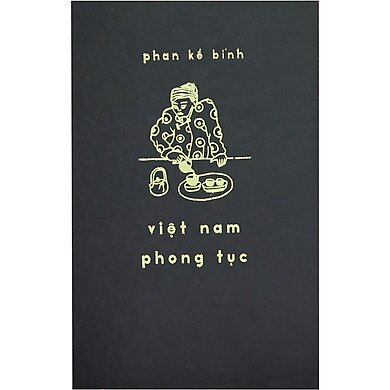 Việt Nam Phong Tục (Bản Đặc Biệt)