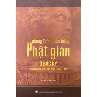 Phong Trào Chấn Hưng Phật Giáo Ở Bắc Kỳ