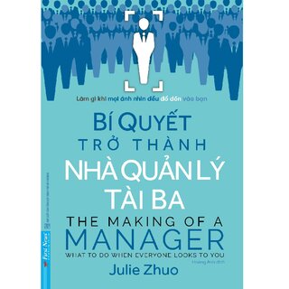 Bí Quyết Trở Thành Nhà Quản Lý Tài Ba