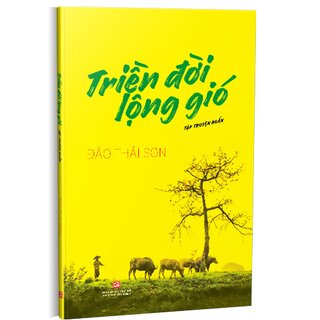 Triền Đời Lộng Gió