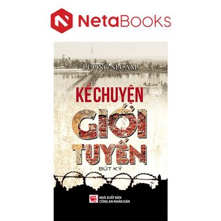 Kể Chuyện Giới Tuyến
