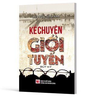 Kể Chuyện Giới Tuyến