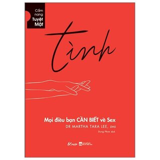 Tình - Mọi Điều Bạn CẦN BIẾT Về Sex