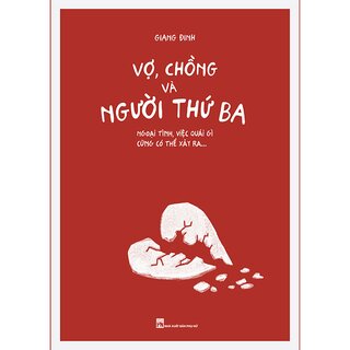 Vợ, Chồng và Người Thứ Ba