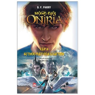 Mộng Giới Oniria - Tập 4 - Sự Thức Dậy Của Loài Tiên