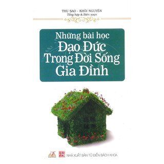 Những Bài Học Đạo Đức Trong Đời Sống Gia Đình