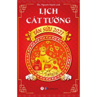 Lịch Cát Tường Tân Sửu 2021