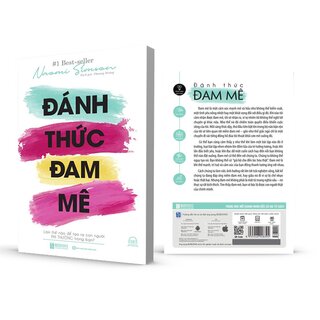 Đánh Thức Đam Mê - Làm Thế Nào Để Tạo Ra Con Người Phi Thường Trong Bạn