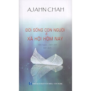 Đời Sống Con Người và Xã Hội Hôm Nay