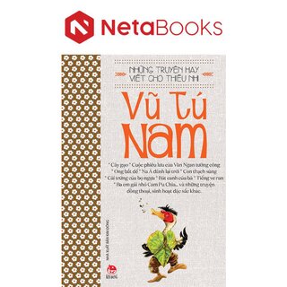 Những Truyện Hay Viết Cho Thiếu Nhi - Vũ Tú Nam