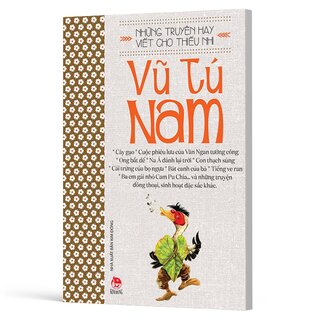 Những Truyện Hay Viết Cho Thiếu Nhi - Vũ Tú Nam