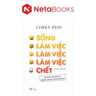 Live Work Work Work Die - Sống, Làm Việc, Làm Việc, Làm Việc, Chết