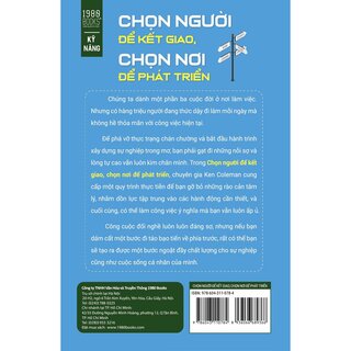 Chọn Người Để Kết Giao, Chọn Nơi Để Phát Triển