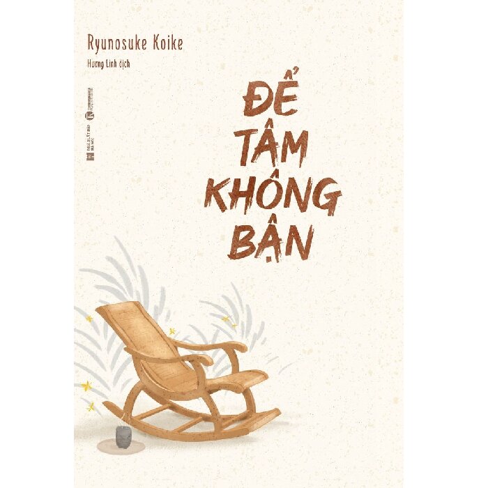 Để Tâm Không Bận