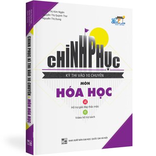 Chinh Phục Kì Thi Vào 10 Chuyên Môn Hóa Học