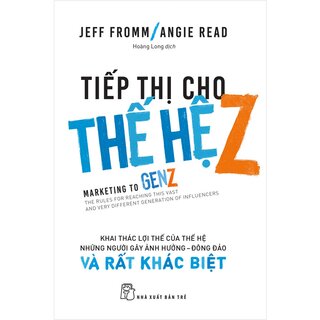 Tiếp Thị Cho Thế Hệ Z: Khai Thác Lợi Thế Của Thế Hệ Những Người Gây Ảnh Hưởng - Đông Đảo