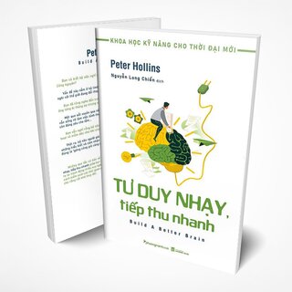 Tư Duy Nhạy, Tiếp Thu Nhanh