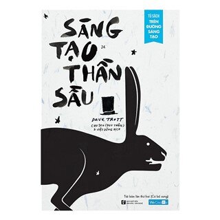 Sáng Tạo Thần Sầu (Tái Bản Năm 2018 - Có Bổ Sung)