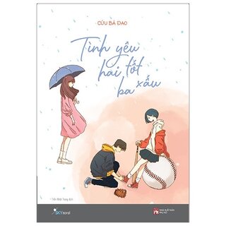 Tình Yêu Hai Tốt Ba Xấu