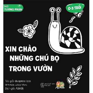 Sách Tương Phản - Kích Thích Thị Giác Trẻ Sơ Sinh - Xin Chào Những Chú Bọ Trong Vườn