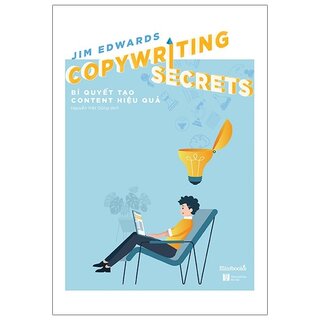 Copywriting Secrets - Bí Quyết Tạo Content Hiệu Quả