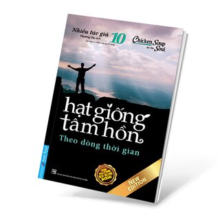 Hạt Giống Tâm Hồn - Tập 10: Theo Dòng Thời Gian