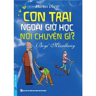 Con Trai Ngoài Giờ Học Nói Chuyện Gì?