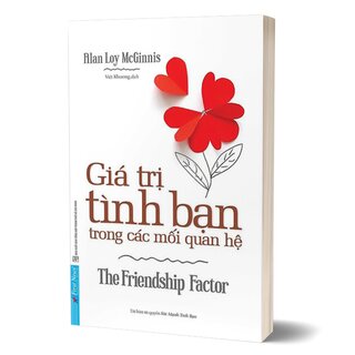 Giá Trị Tình Bạn Trong Các Mối Quan Hệ