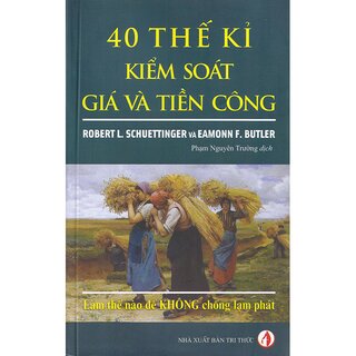 40 Thế Kỉ Kiểm Soát Giá và Tiền Công