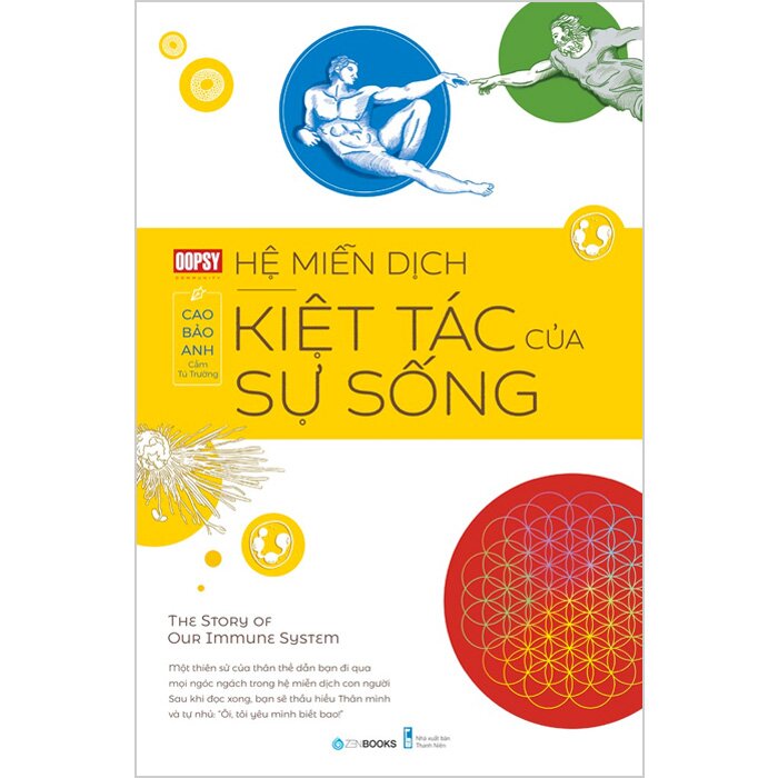 [Mua sách 0 đồng] Hệ Miễn Dịch - Kiệt Tác Của Sự Sống