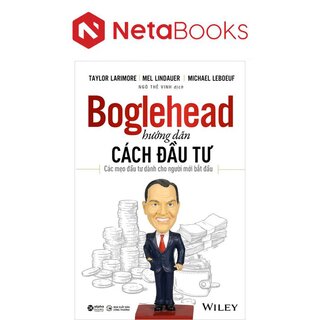 Boglehead Hướng Dẫn Cách Đầu Tư - Các Mẹo Đầu Tư Dành Cho Người Mới Bắt Đầu