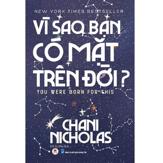 Vì Sao Bạn Có Mặt Trên Đời?