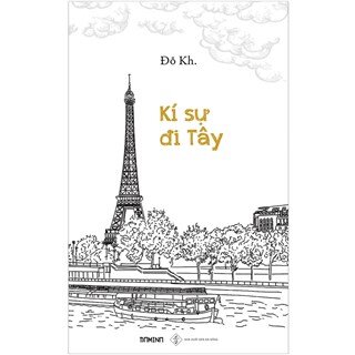 [Mua sách nửa giá] Kí sự đi Tây