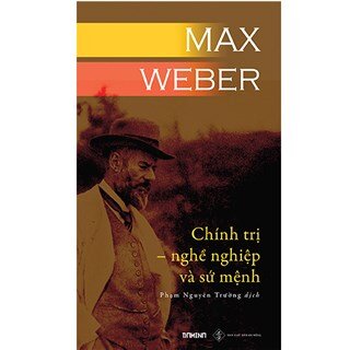 [Mua sách nửa giá] Chính trị - Nghề nghiệp và Sứ mệnh