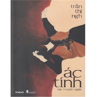 [Mua sách nửa giá] Ác Tính