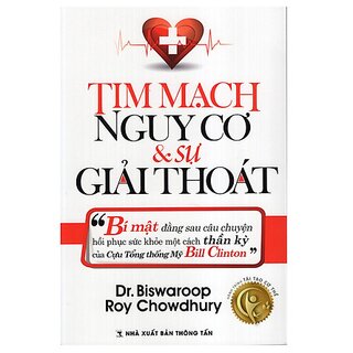 Tim Mạch - Nguy Cơ Và Sự Giải Thoát