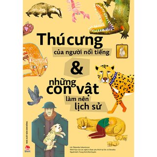 Thú Cưng Của Người Nổi Tiếng Và Những Con Vật Làm Nên Lịch Sử