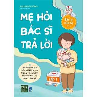 Bộ Sách Mẹ Hỏi Bác Sĩ Trả Lời (Bộ 2 Tập)