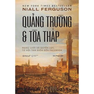 Quảng Trường Và Tòa Tháp (Bìa Cứng)