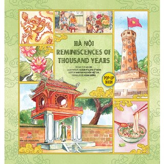 Hà Nội - Reminiscences Of Thousand Years