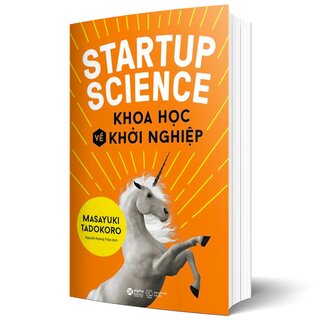 Startup Science - Khoa Học Về Khởi Nghiệp